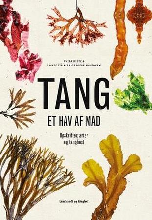 Kogebog Tang Anita Dietz, Liselotte Gregers 